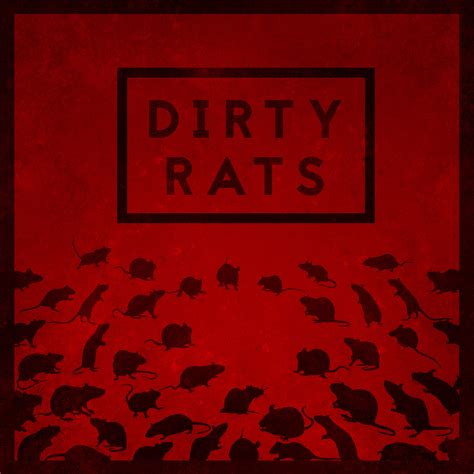 Dirty Rats | iHeart