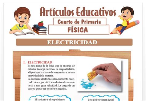 La Electricidad Para Cuarto De Primaria — Articulos Educativos