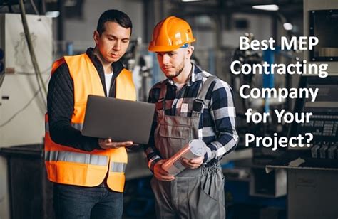 How To Find The Best Mep Contracting Company For Your Project Best