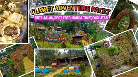 Claket Adventure Pacet Riview Lengkap Plus Rute Jalan Youtube