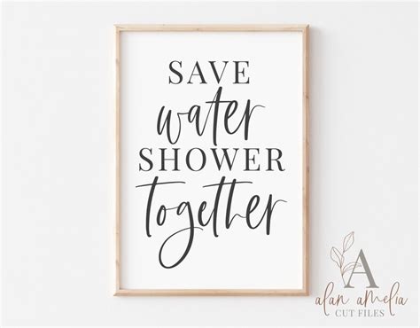 Save Water Shower Together Svg Funny Bathroom Sign Svg Etsy