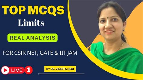 Top MCQs On Limits Real Analysis For CSIR NET GATE IIT JAM By Dr