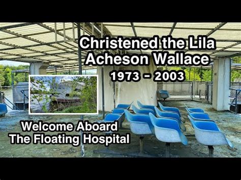 Remembering The Lila Acheson Wallace The Floating Hospital YouTube