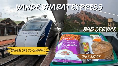 Vande Bharat Express Bangalore To Chennai Bangalore To Chennai Youtube