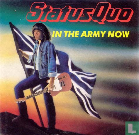 In The Army Now Single Status Quo Lastdodo