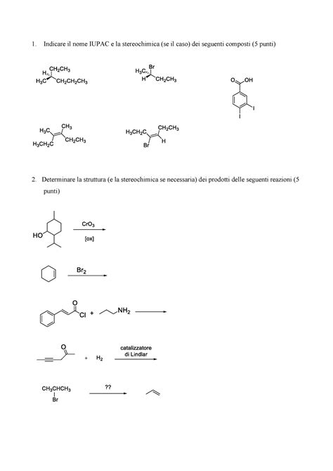 Esercizi Desame Indicare Il Nome Iupac E La Stereochimica Se Il