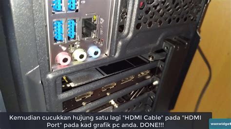 Cara Pasang Kabel HDMI Dari Monitor Ke Graphic Card YouTube