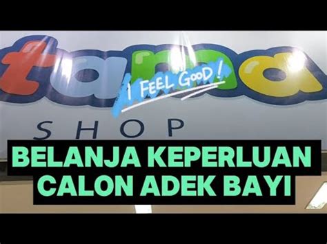 Belanja Keperluan Calon Adek Bayi Di Pratama Baby Shop Anwarmahbub