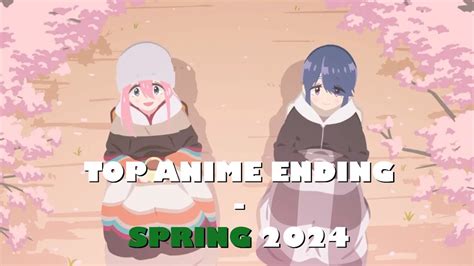 Top Anime Ending Spring 2024 YouTube