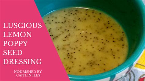 Easy Lemon Poppy Seed Dressing Recipe Nourished