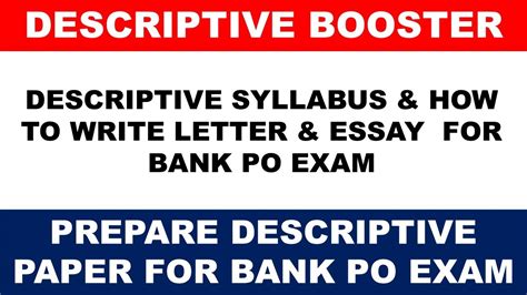 Descriptive Paper Syllabus And How To Write Letter Essay For Bank PO