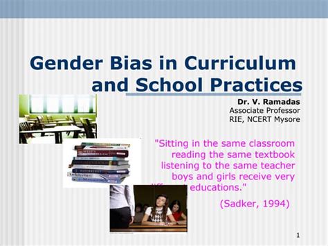 Gender Bias In Curriculumand School Practices Ppt