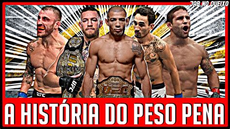 UFC PESO PENA TODOS Os Campeões Da HISTÓRIA YouTube