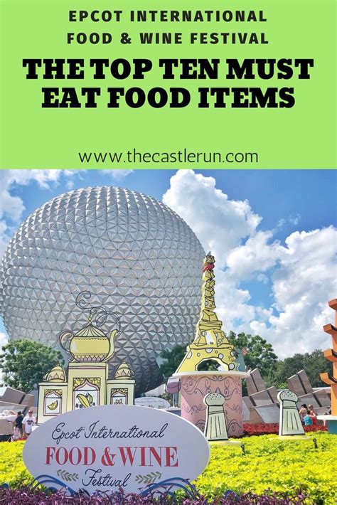 Eat This Top Must Eat Items At Epcot International Food Wine