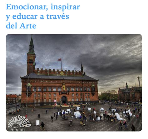 Emocionar Inspirar Y Educar A Trav S Del Arte