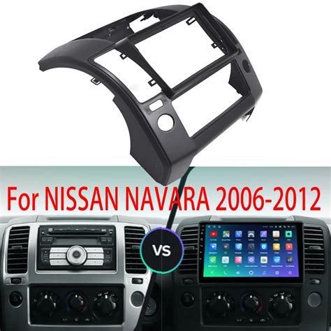 Car Radio Fascia For NISSAN NAVARA 2006 2012 Auto Stereo Plastic Panel