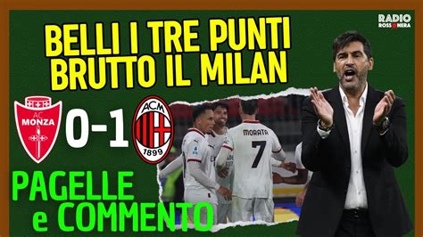 Monza Milan Prendi I Punti E Scappa Fonseca Leao E Okafor Ma L