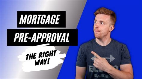 How To Get Pre Approved For A Mortgage Youtube