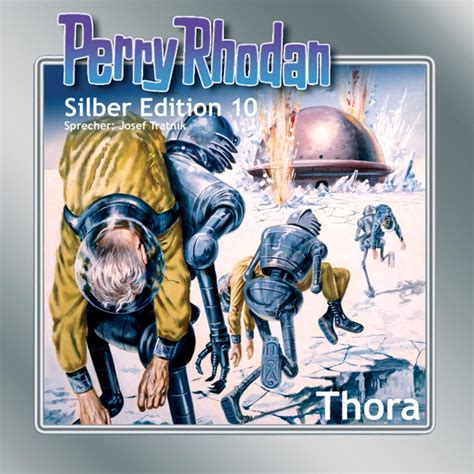 Perry Rhodan Silber Edition 10 Thora Kurt Mahr Kh Scheer William