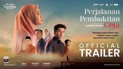 Film Perjalanan Pembuktian Cinta Official Trailer Based On True