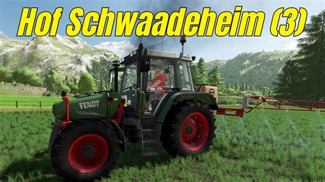 LS 22 Hof Schwaadeheim 3 Der Neue Bei Der Arbeit YouTube