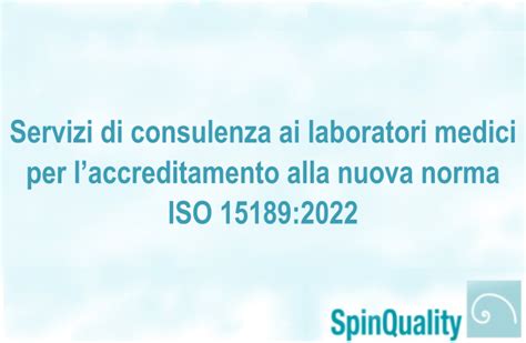 Servizi Di Consulenza Ai Laboratori Medici Per Laccreditamento Alla