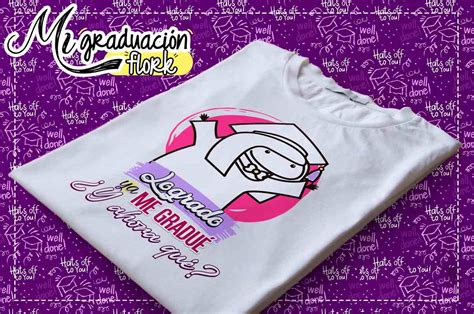 Plantillas Flork Graduaci N Playera Plantillas Para Sublimar