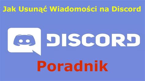 Jak Usun Wiadomo Na Discordzie Poradnik Youtube