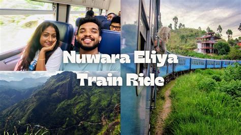 Sri Lanka Train Colombo To Nuwara Eliya Travel Vlog Youtube