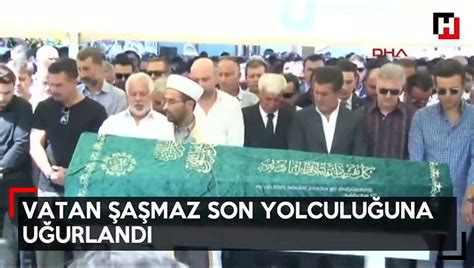 Vatan Şaşmaz son yolculuğuna uğurlanıyor Dailymotion Video