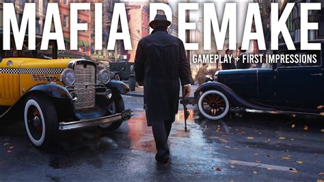 Mafia Remake Gameplay And First Impressions Youtube