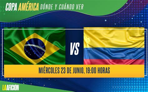 Dónde VER Brasil vs Colombia - Copa América 2021 - Grupo Milenio