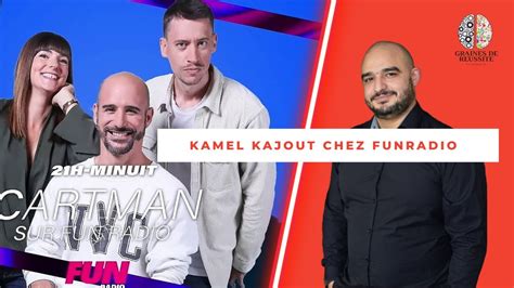 Passage Int Gral De Kamel Kajout Chez Funradio Youtube