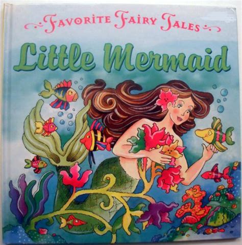 Little Mermaid Favorite Fairy Tales Rochelle Larkin Yvette Banek