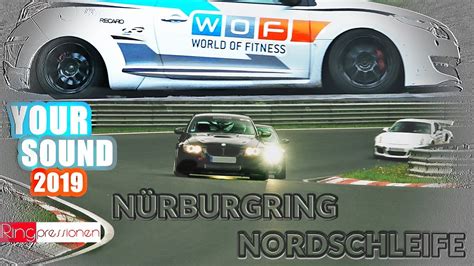 YOUR SOUND 2019 Nürburgring Nordschleife Touristenfahrten Grüne Hölle