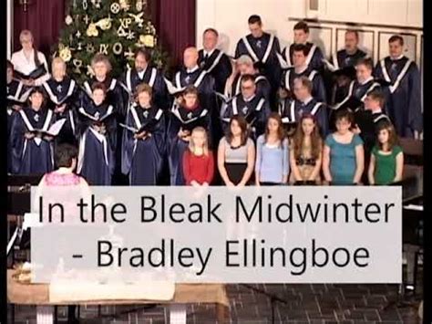 In The Bleak Midwinter By Bradley Ellingboe Sung By Plymouth First