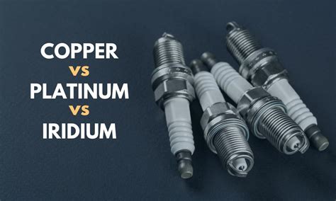 Copper Vs Platinum Vs Iridium Spark Plugs Which Is Better Bike Restart