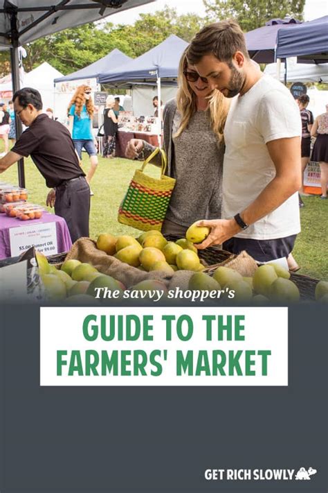 The Savvy Shoppers Guide To The Farmers Market