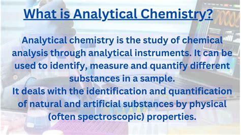 Analytical Chemistry, Introduction, History And Applications