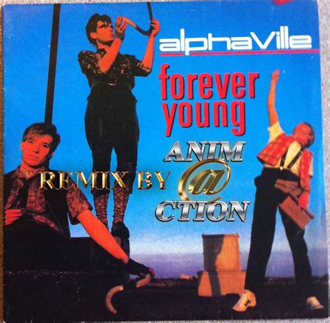 ALPHAVILLE - FOREVER YOUNG REMIX | ALPHAVILLE | DJ LOIC