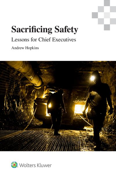 Sacrificing Safety Lessons For Chief Executives — Process Safety Training