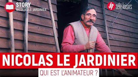 Nicolas le Jardinier est décédé qui était l ex animateur de TF1 VIDEO