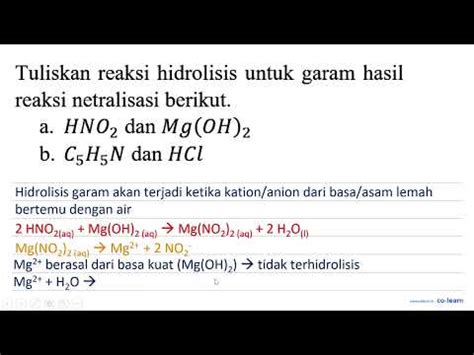 Tuliskan Reaksi Hidrolisis Untuk Garam Hasil Reaksi Netralisasi Berikut