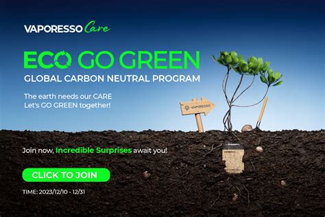 2023 VAPORESSO CARE ECO GO GREEN - Global Carbon Neutral Program Kicked ...