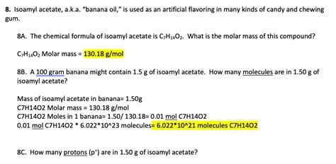 Solved 8 Isoamyl Acetate A K A Banana Oil Is Used As Chegg