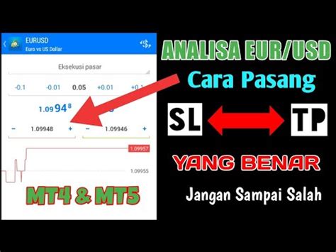 Analisa Forex Cara Pasang Stop Loss Dan Take Profit Di Mt4 Dan Mt5