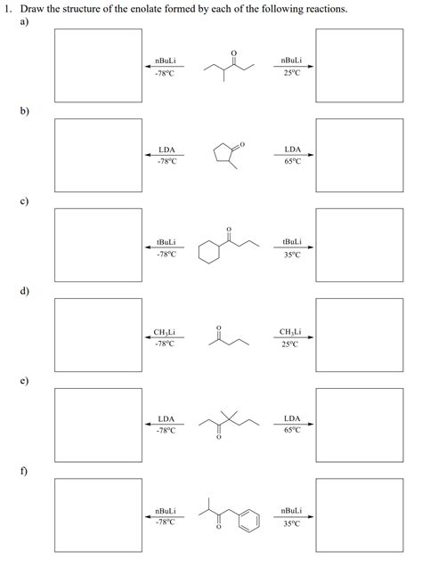 Solved 1. Draw the structure of the enolate formed by each | Chegg.com