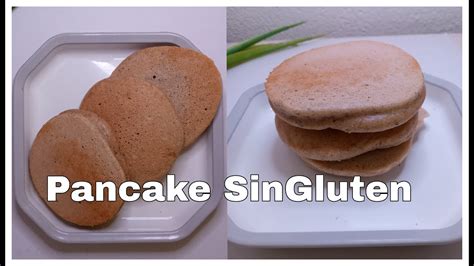 Como Hacer Pancakes Sin Gluten Sin Tacc Sin Lacteosde Harina De