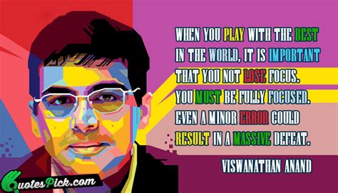 Viswanathan Anand Quotes. QuotesGram