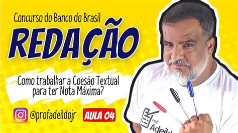 Redação do Concurso do Banco do Brasil Como Trabalhar a Coesão